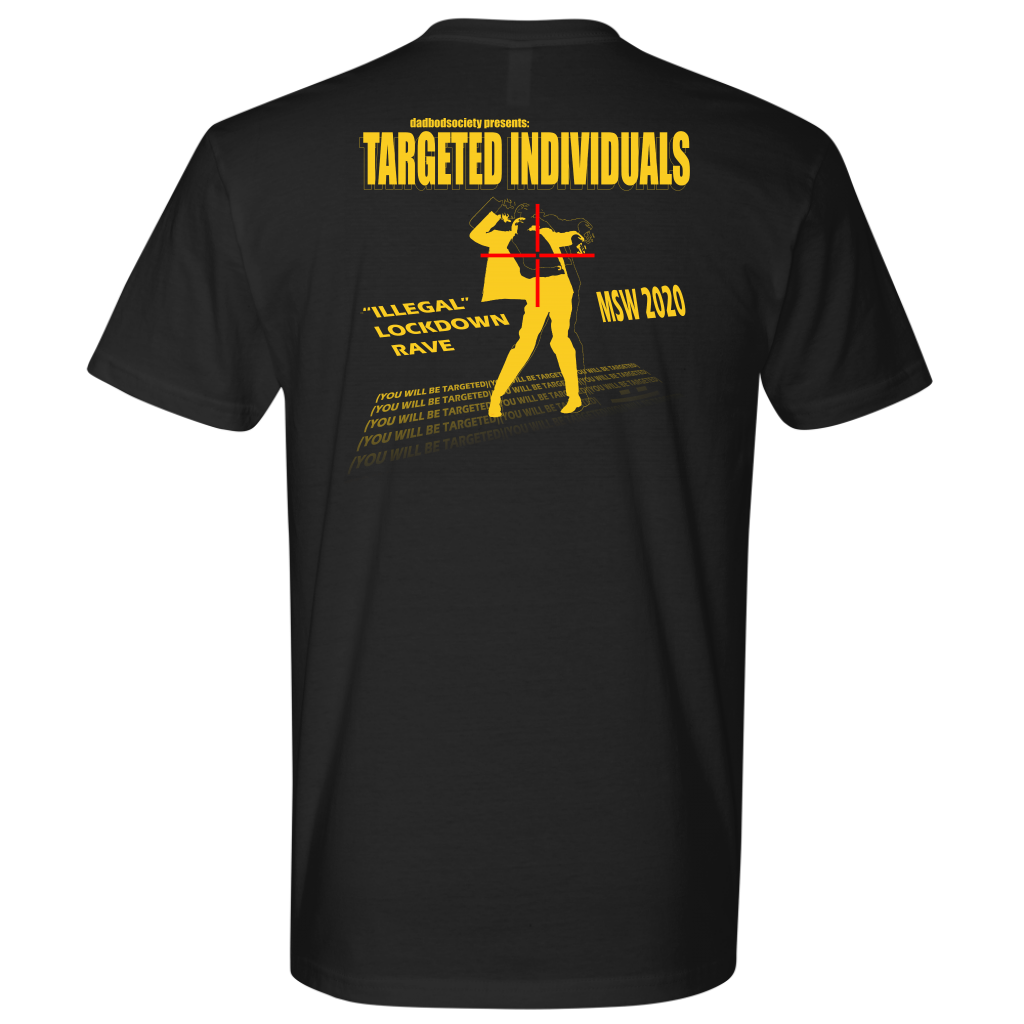 Targeted Individuals Event Shirt